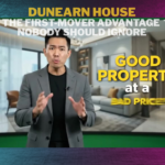 Dunearn House: The First-Mover Advantage Nobody Should Ignore
