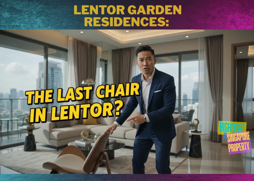 Lentor Garden Residences: Is This the Last Chair in Lentor?