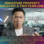 Singapore Property Sales Hit a Two-Year Low. Why the Headline Could Be Misleading and the Real Risk May Be Waiting Too Long
