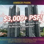 Amber Park: Is S$3,000 PSF the New Normal for Freehold East Coast Property?